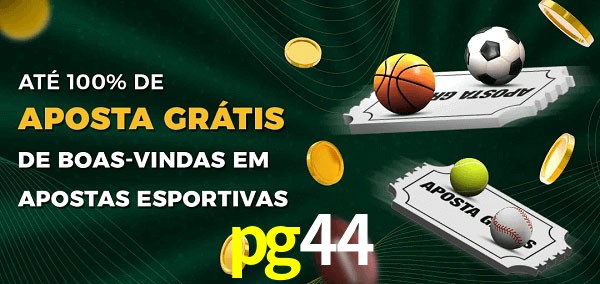 pg44 Ate 100% de Aposta Gratis
